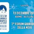 7° Forum Giuridico Europeo della Neve
