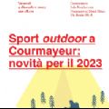Sport outdoor a Courmayeur: novità per il 2023
